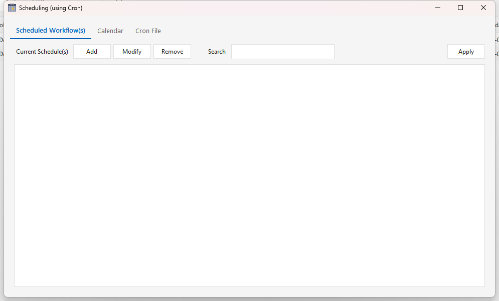 The Scheduling (using Cron) window on its Scheduled Workflow(s) tab — the Add / Modify / Remove / Apply toolbar and Search box above the Current Schedule(s) list, with the Calendar and Cron File tabs alongside